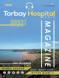 Torbay Hospital Radio Magazine 2022