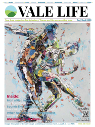 Vale Life Magazine Aug-Sept 2025